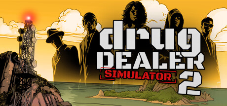 绝命毒师模拟器2|毒枭模拟器2 v20260423 全DLC 单机+联机 附1代（Drug Dealer Simulator 2+1）免安装中文版-吾爱游戏