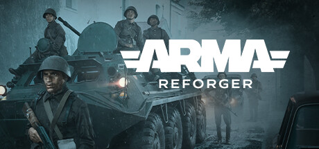 武装突袭：援德行动|武装突袭 重铸者 v16.0.119（Arma Reforger）免安装中文版-吾爱游戏