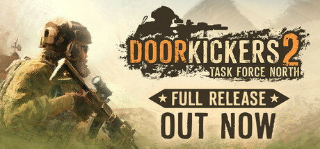 破门而入2：北方特遣部队 v1.12 送修改器（Door Kickers 2: Task Force North）免安装中文版-吾爱游戏