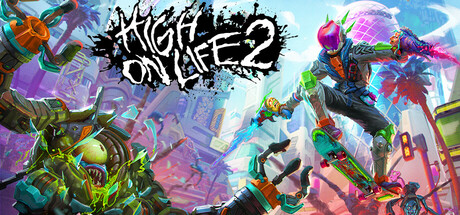 高能人生2 v20260508(High On Life 2)免安装中文版-吾爱游戏