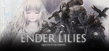 终焉之莉莉丝 骑士寂夜 v1.16（ENDER LILIES: Quietus of the Knights）免安装中文版-吾爱游戏