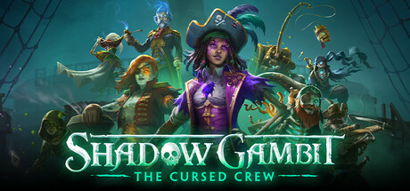 影子诡局 被诅咒的海盗 Build.21243261 全DLC（Shadow Gambit: The Cursed Crew）免安装中文版-吾爱游戏