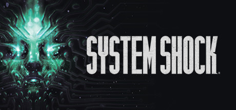 网络奇兵:重制版 v2.1.0(System Shock)免安装中文版-吾爱游戏