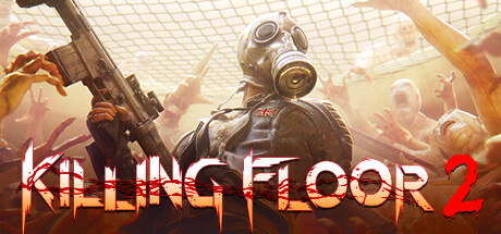 杀戮空间2 v1150 全DLC 联机(Killing Floor 2)免安装中文版-吾爱游戏