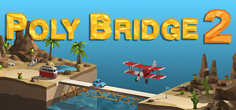 桥梁建造师2|桥梁建筑师2 v1.66（Poly Bridge 2）免安装中文版-吾爱游戏