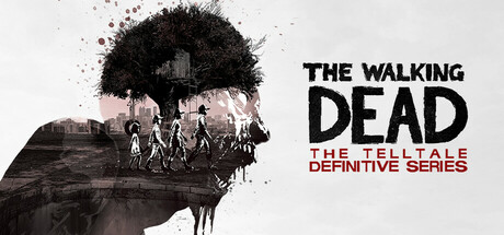 行尸走肉：终极系列合集 集成全4季.400天.米琼恩（The Walking Dead: The Telltale Definitive Series）免安装中文版-吾爱游戏