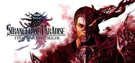 最终幻想起源 天堂的陌生人（STRANGER OF PARADISE FINAL FANTASY ORIGIN）免安装中文版-吾爱游戏