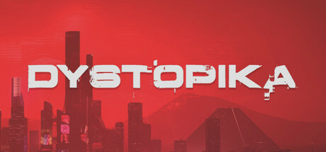 未来城市沙盒|反乌托邦 v1.7.9（Dystopika）免安装中文版-吾爱游戏