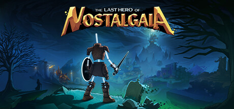 思古塔加亚最后的英雄 v3.3.6.8 全DLC(The Last Hero of Nostalgaia)免安装中文版-吾爱游戏
